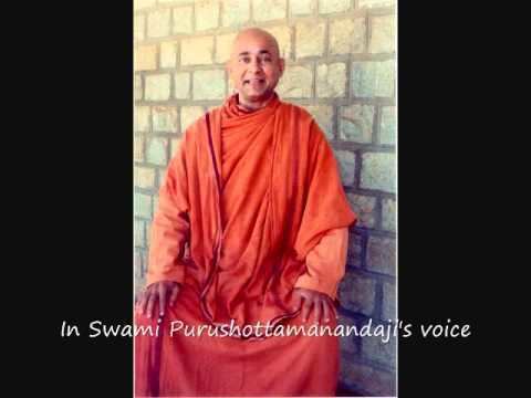 Swami Purushottamananda In Swami Purushottamanandajis voice YouTube