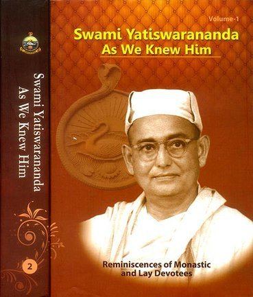 Yatiswarananda Yatiswarananda As We Knew Him Reminiscences of Monastic and Lay