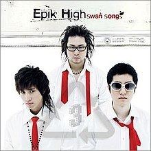 Swan Songs (Epik High album) httpsuploadwikimediaorgwikipediaenthumb2