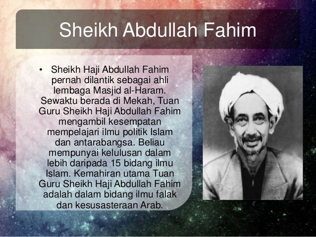 Syeikh Abdullah Fahim Tokoh Pendidikan di Alam Melayu Aidil al akbar
