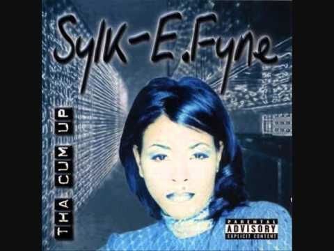 Sylk-E. Fyne SylkE Fyne Ya Style Feat Snoop Dogg And Bizzy Bone