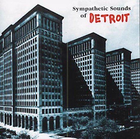 Sympathetic Sounds of Detroit httpsimagesnasslimagesamazoncomimagesI6