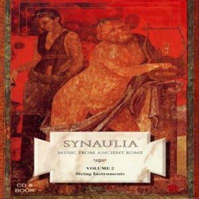 Synaulia Music from Ancient Rome Vol 2 Synaulia Songs Reviews Credits