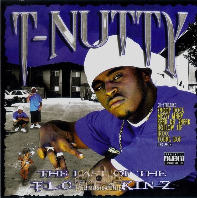 T-Nutty TNutty The Last Of The Floheakinz CDs Rap Music Guide