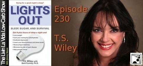 T. S. Wiley My Low Carb Road to Better Health TS WILEY ON WHY LACK