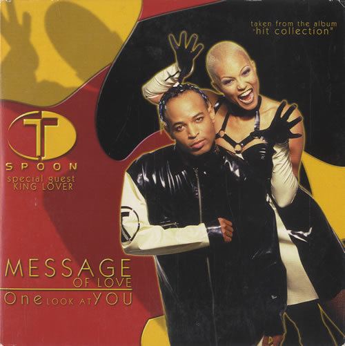 T-Spoon T Spoon Message Of Love One Look At You Dutch CD single CD5 5