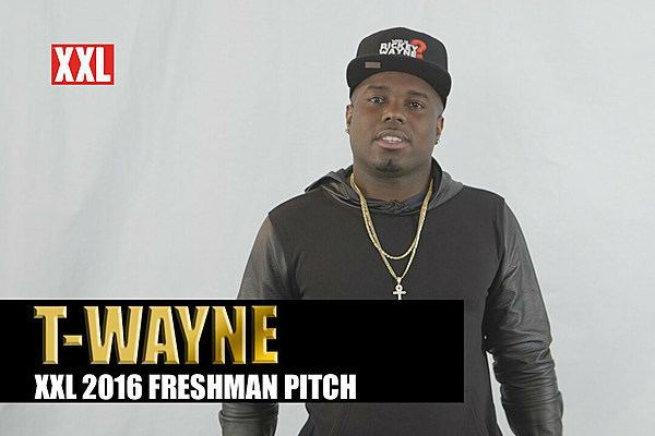 T-Wayne TWaynes Pitch for XXL Freshman 2016 XXL