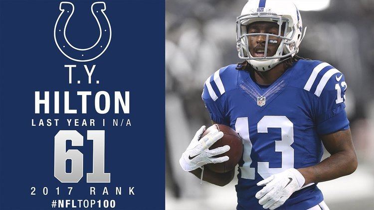 T. Y. Hilton 61 TY Hilton WR Colts Top 100 Players of 2017 NFL YouTube