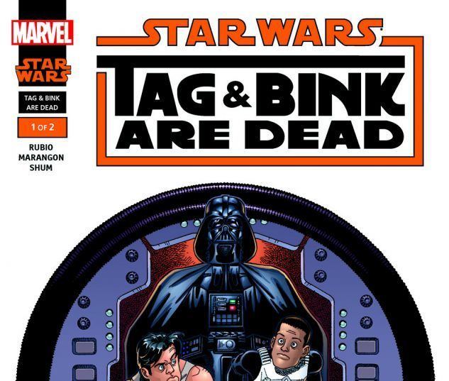 Tag and Bink Star Wars Tag amp Bink Are Dead 2001 1 Comics Marvelcom