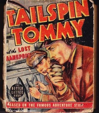 Tailspin Tommy Tailspin Tommy Big Little Books Free Download of Big Little Books