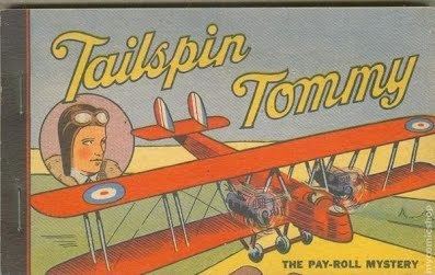 Tailspin Tommy Tailspin Tommy Big Little Books Free Download of Big Little Books