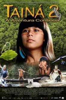 Tainá 2: A New Amazon Adventure httpsuploadwikimediaorgwikipediaenthumb9