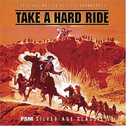 Take a Hard Ride Jerry Goldsmith Lionel Newman Take A Hard Ride Amazoncom Music