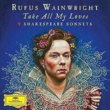 Take All My Loves: 9 Shakespeare Sonnets httpsuploadwikimediaorgwikipediaenthumb9