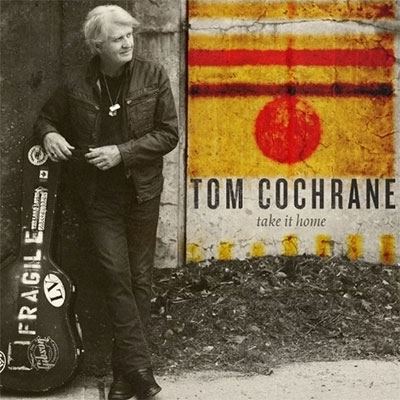 Take It Home (Tom Cochrane album) wwwmelodicrockcomsitesdefaultfilesstylesart