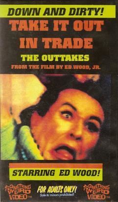 Take It Out in Trade: The Outtakes movie poster