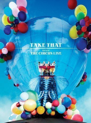 Take That Presents: The Circus Live Take That Present the Circus Live DVD 2010 NTSC Amazoncouk Take