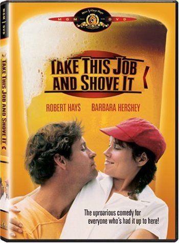 Take This Job and Shove It (film) Amazoncom Take This Job and Shove It Robert Hays Art Carney