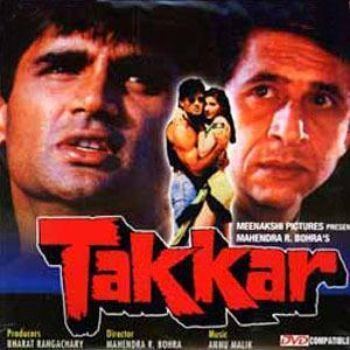 Takkar 1995 Anu Malik Listen to Takkar songsmusic online