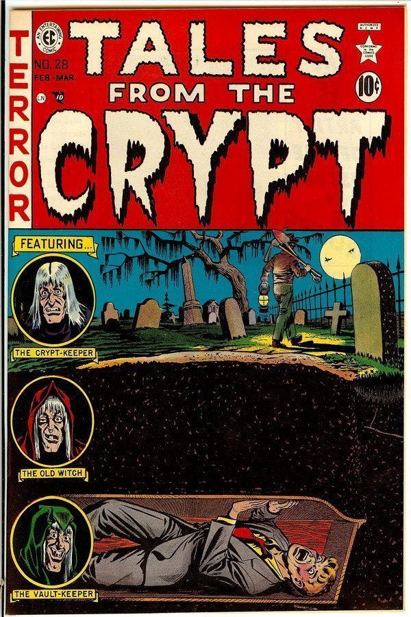 Tales from the Crypt (comics) 1000 images about Tales from the Crypt on Pinterest Graphic