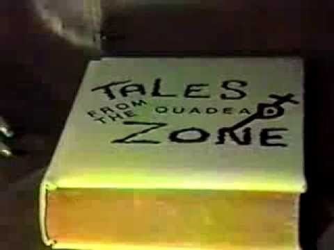 Tales from the QuadeaD Zone Tales From The Quadead Zone YouTube