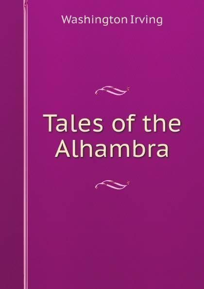 Tales of the Alhambra t1gstaticcomimagesqtbnANd9GcRFCceysqy2dWAIh