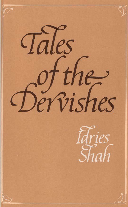 Tales of the Dervishes t1gstaticcomimagesqtbnANd9GcQQ59G0Q3eFnKH58w