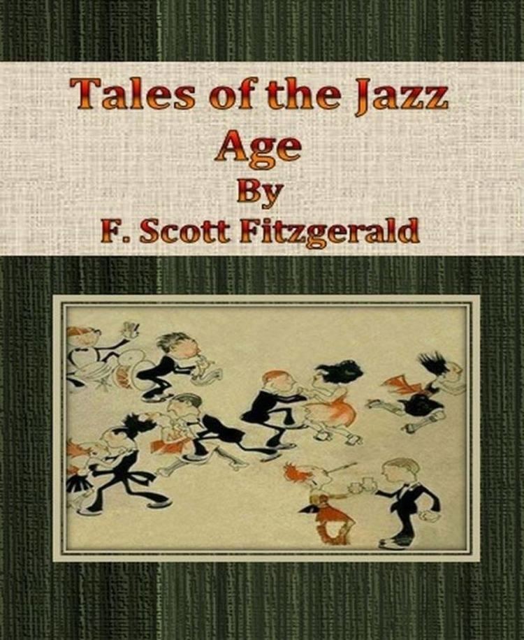 Tales of the Jazz Age t0gstaticcomimagesqtbnANd9GcQJBClANYga4NmyJs