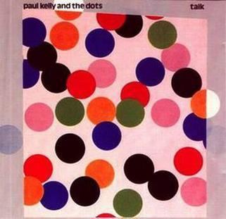 Talk (Paul Kelly album) httpsuploadwikimediaorgwikipediaen660PK