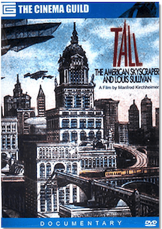 Tall: The American Skyscraper and Louis Sullivan movie poster