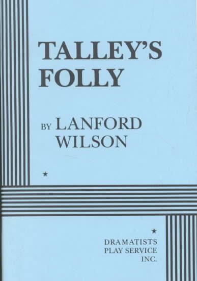 Talley's Folly t2gstaticcomimagesqtbnANd9GcQNqz1FCnUNK0Chxl