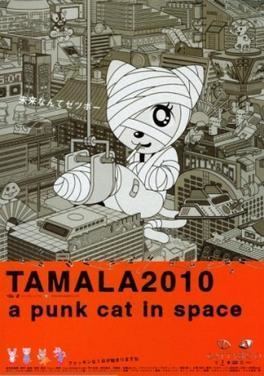 Tamala 2010: A Punk Cat in Space httpsuploadwikimediaorgwikipediaen22cTam