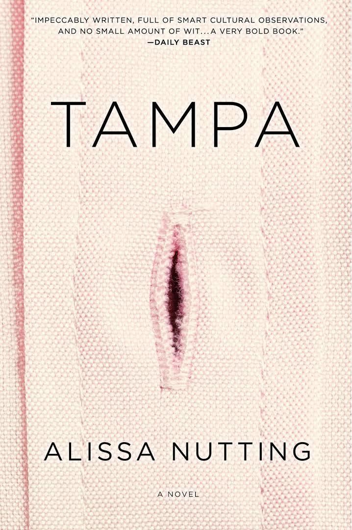 Tampa (novel) t1gstaticcomimagesqtbnANd9GcThUVMqZroCeWsk