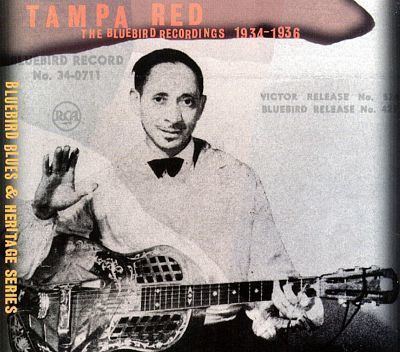 Tampa Red The Bluebird Recordings 19341936 Tampa Red Songs