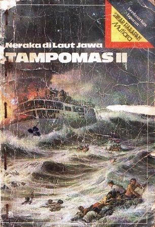 Tampomas II Tampomas II Neraka di Laut Jawa by Bondan Winarno Reviews