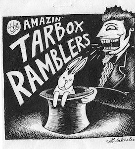 Tarbox Ramblers The Tarbox Ramblers Girls Guns and Glory Tickets Cafe Nine