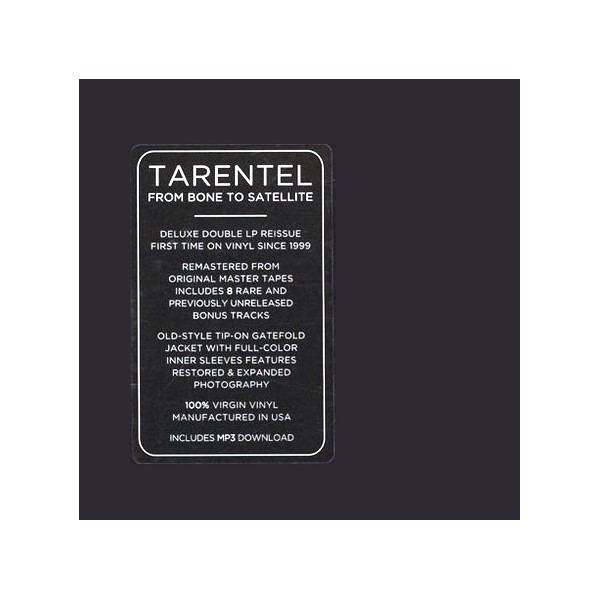Tarentel (band) Tarentel From Bone To Satellite 2LP Vinyl Expanded Deluxe Edition