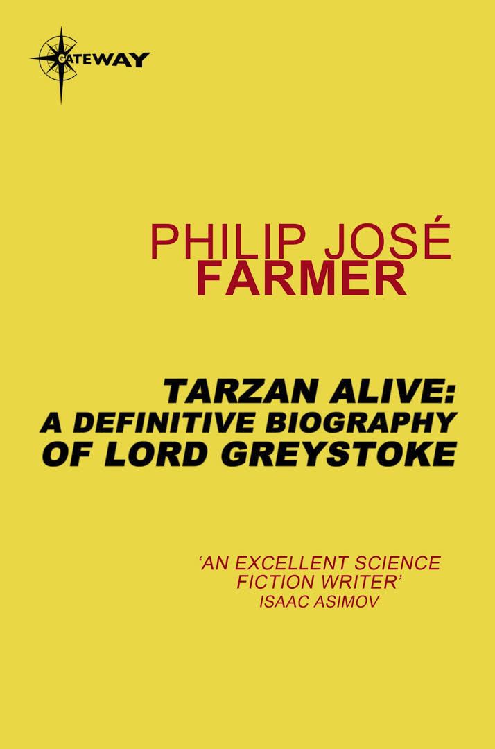 Tarzan Alive: A Definitive Biography of Lord Greystoke t0gstaticcomimagesqtbnANd9GcRzNVs2SHQ2guoaH