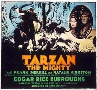 Tarzan the Mighty TARZAN THE MIGHTY 1928