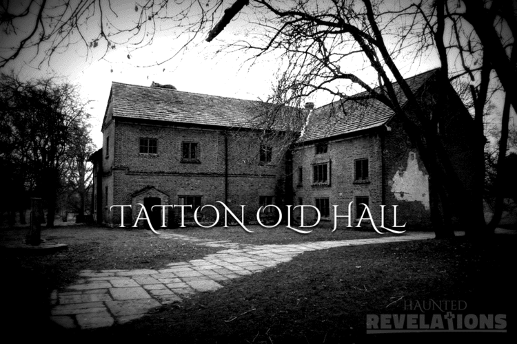Tatton Old Hall Tatton Old Hall Haunted Revelations