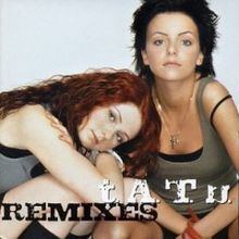 T.A.T.u. Remixes httpsuploadwikimediaorgwikipediaenthumbe