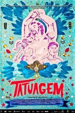 Tatuagem (film) httpsuploadwikimediaorgwikipediaen889Tat