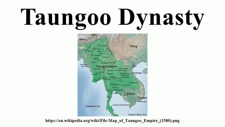 First Toungoo Empire - Wikipedia