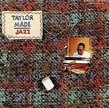 Taylor Made Jazz httpsuploadwikimediaorgwikipediaenthumb0
