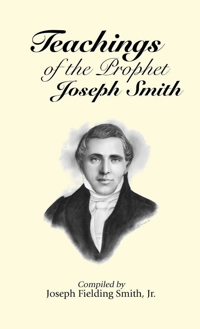 Teachings of the Prophet Joseph Smith (book) t1gstaticcomimagesqtbnANd9GcRUwodnPu2CAQqbP8