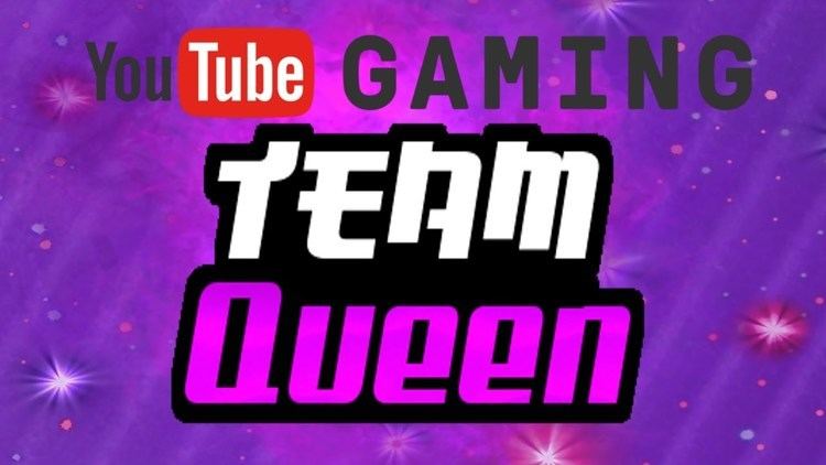 About Team Queen YouTube
