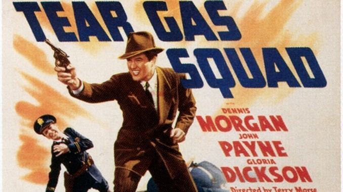 Watch TCM Tear Gas Squad 1940