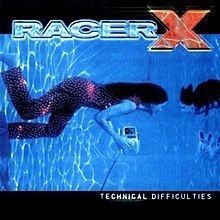 Technical Difficulties (Racer X album) httpsuploadwikimediaorgwikipediaenthumb5