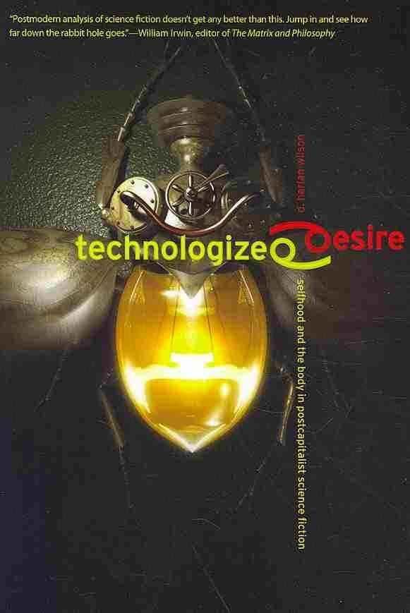 Technologized Desire t1gstaticcomimagesqtbnANd9GcQdKibswtxiaNKf2