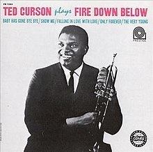 Ted Curson Plays Fire Down Below httpsuploadwikimediaorgwikipediaenthumbd